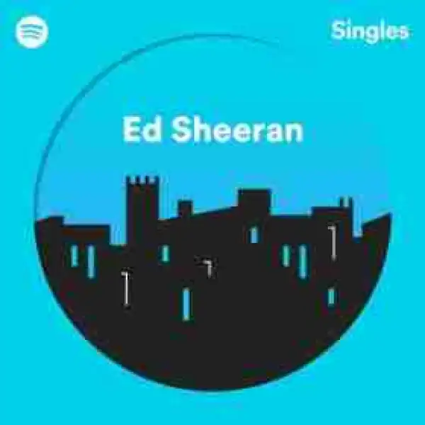 Ed Sheeran - Spotify Singles [iTunes Rip M4A]